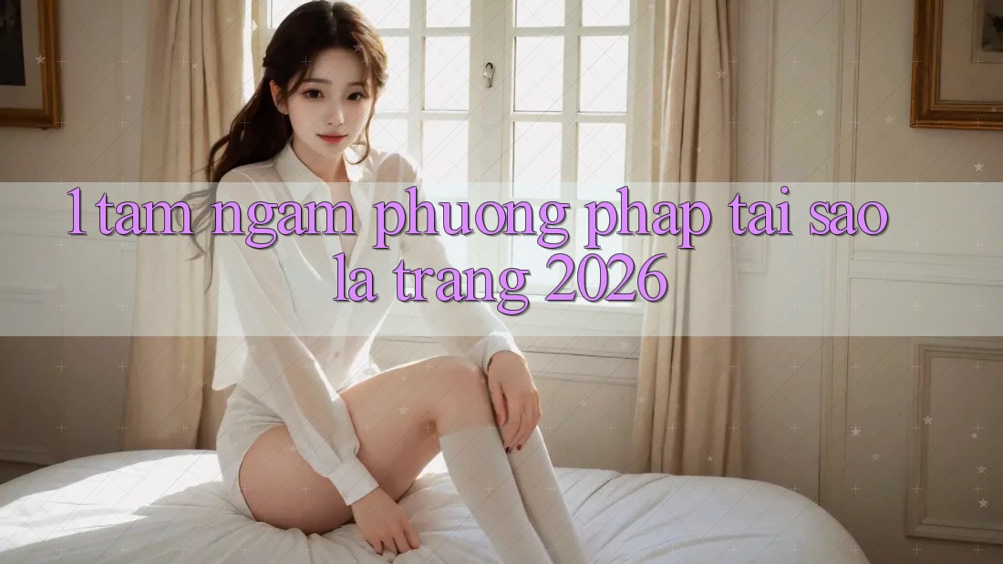 1. Tầm Ngắm Phương pháp: Tại Sao Là “Trang 2026”?