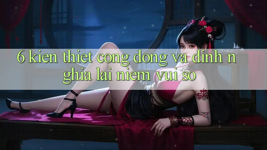 6. Kiến thiết Cộng Đồng Và Định Nghĩa Lại “Niềm Vui Số”