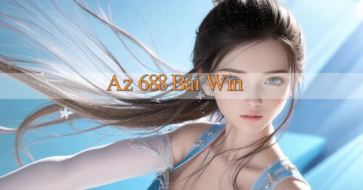 az 688 bài win