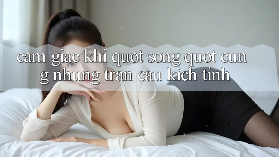 Cảm giác khi " sống" cùng những trận cầu kịch tính