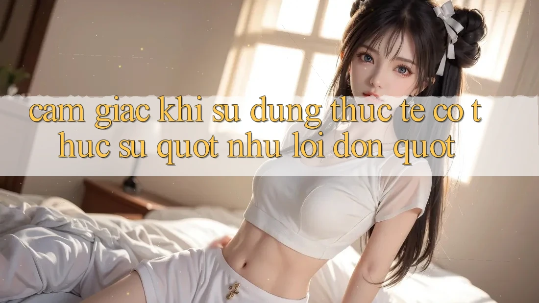 Cảm giác khi sử dụng thực tế: Có thực sự " như lời đồn" ?