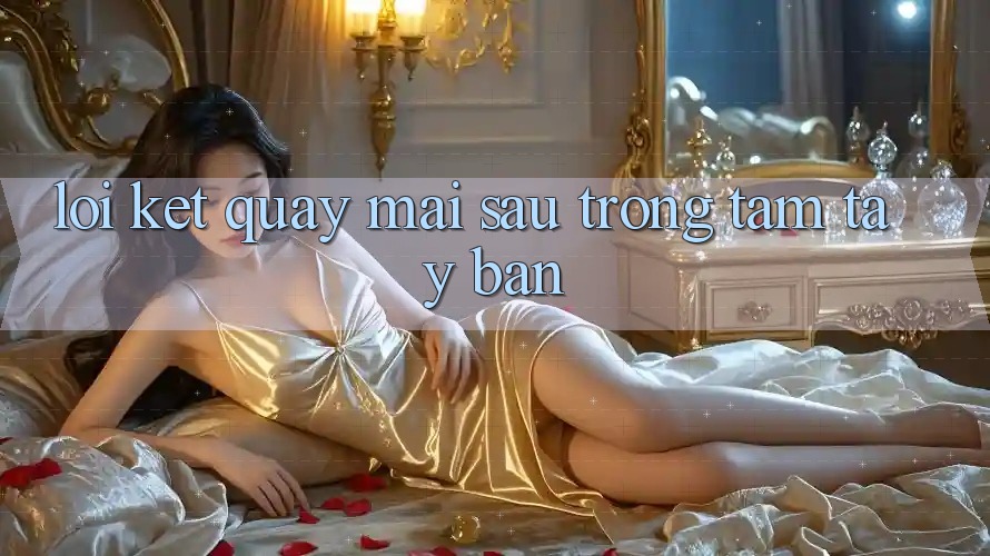 Lời Kết: Quay mai sau Trong Tầm Tay Bạn